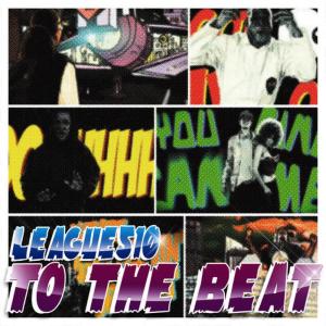 อัลบัม To The Beat (Maxi Single) ศิลปิน League510