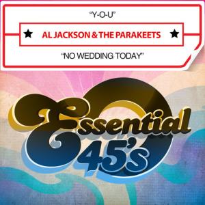 ดาวน์โหลดและฟังเพลง No Wedding Today พร้อมเนื้อเพลงจาก Al Jackson