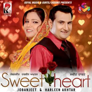 收聽Jobanjeet的Sweet Heart歌詞歌曲