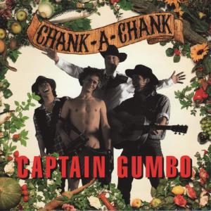 อัลบัม Chank-a-Chank ศิลปิน Captain Gumbo