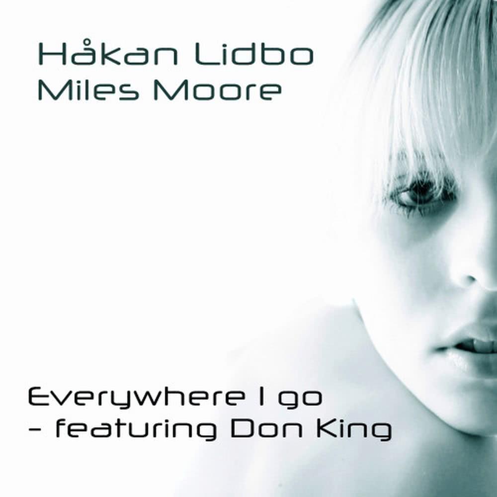 Everywhere I Go(Håkan Lidbos Eurodollar Remix)