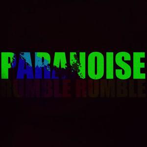Rumble Rumble的專輯Paranoise