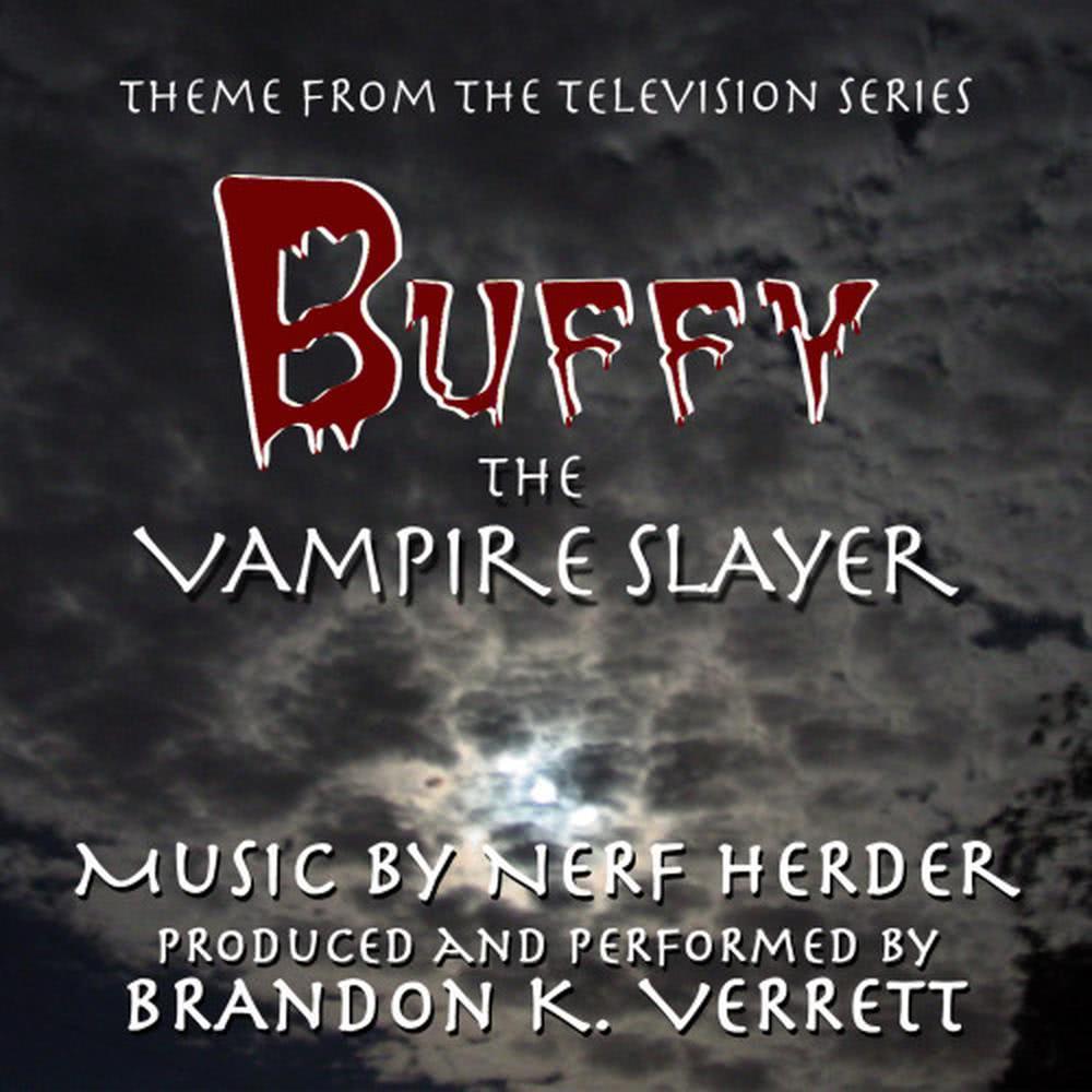 Buffy The Vampire Slayer- Theme From The Television Series
