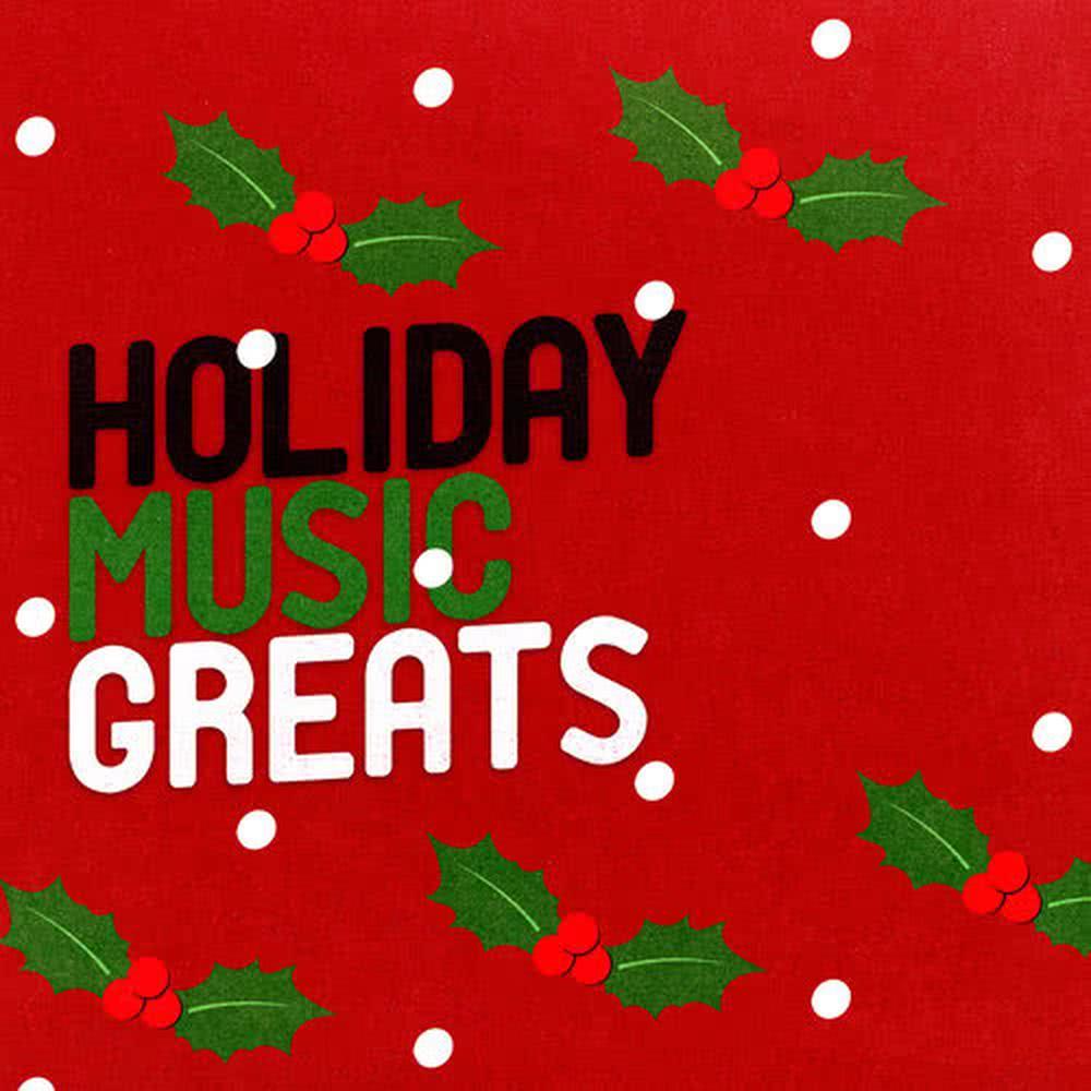 Holiday Music Greats