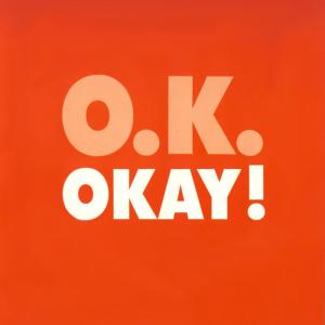 收聽Okay的Okay!歌詞歌曲