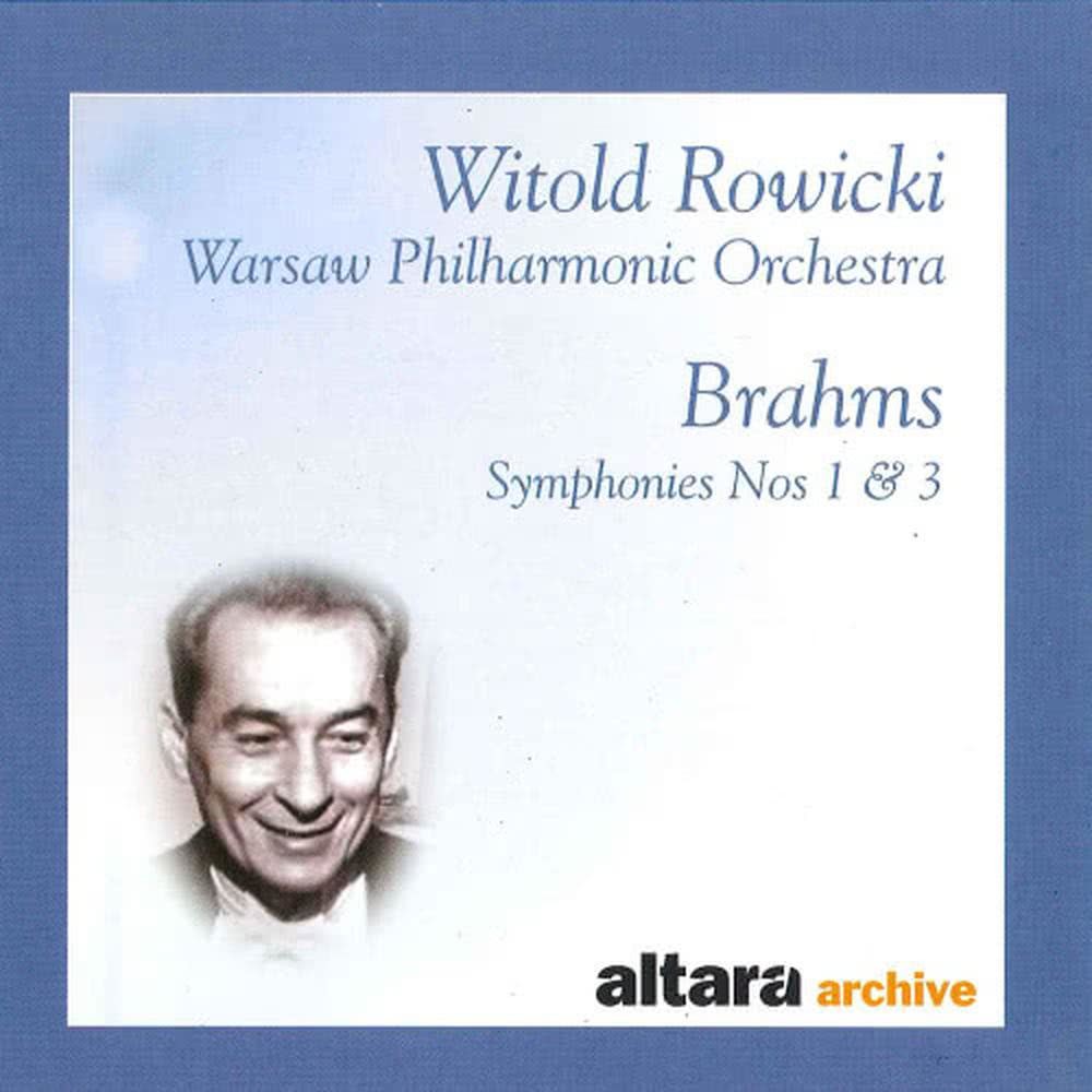 Brahms: Symphonies Nos. 1 & 3