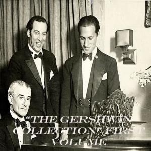 Various Artists的專輯"The Gershwin Collection" First Volume