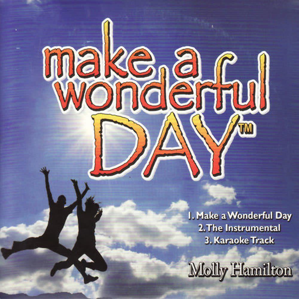 Make a Wonderful Day (Karaoke Version)