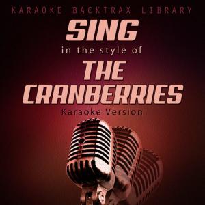 收聽Karaoke Backtrax Library的Dreams (Originally Performed by the Cranberries) [Karaoke Version]歌詞歌曲