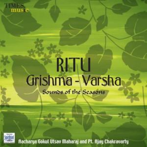 อัลบัม Ritu Grishma Varsha ศิลปิน Pandit Ajoy Chakrabarty