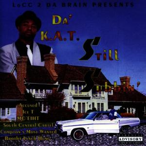 收聽Da' K.A.T.的Gangsta's???歌詞歌曲