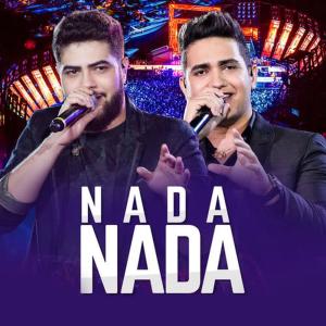 收聽Henrique & Juliano的Nada Nada (Ao Vivo)歌詞歌曲