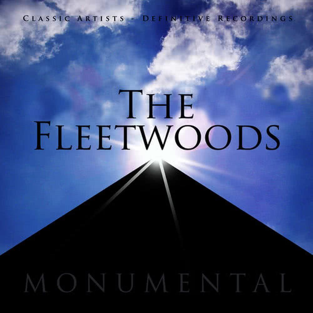 Monumental - Classic Artists - The Fleetwoods
