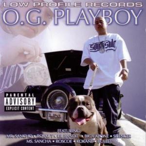 ดาวน์โหลดและฟังเพลง You Know We Do It Right (Feat. Mr. Sancho, Big Capone) พร้อมเนื้อเพลงจาก O.G. Playboy