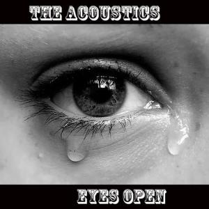 收聽The Acoustics的Eyes Open - (Acoustic Insttrumental Cover)歌詞歌曲