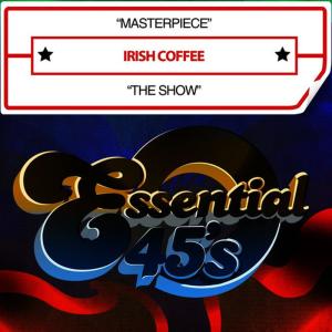 ดาวน์โหลดและฟังเพลง The Show พร้อมเนื้อเพลงจาก Irish Coffee