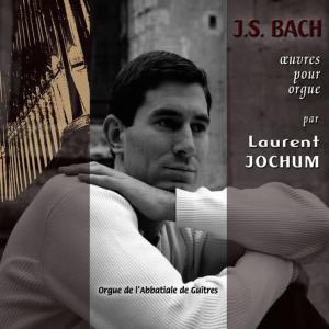Laurent Jochum的專輯Johann Sebastian Bach: Œuvres pour orgue