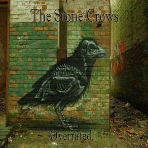 ดาวน์โหลดและฟังเพลง Overrated พร้อมเนื้อเพลงจาก The Stonecrows