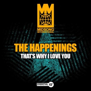 ดาวน์โหลดและฟังเพลง That's Why I Love You (Mono Version) พร้อมเนื้อเพลงจาก The Happenings