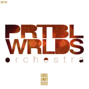 收聽PRTBL WRLDS Orchestra的Soup歌詞歌曲