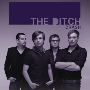 ดาวน์โหลดและฟังเพลง Crash พร้อมเนื้อเพลงจาก The Ditch
