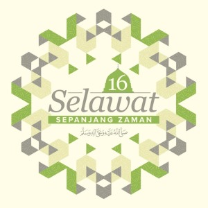 Various Artists的專輯16 Selawat Sepanjang Zaman