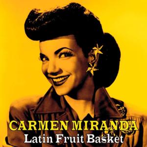 收聽Carmen Miranda的Tahi歌詞歌曲