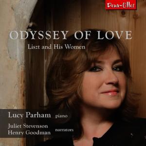 Lucy Parham的專輯Odyssey of Love - Liszt and His Women
