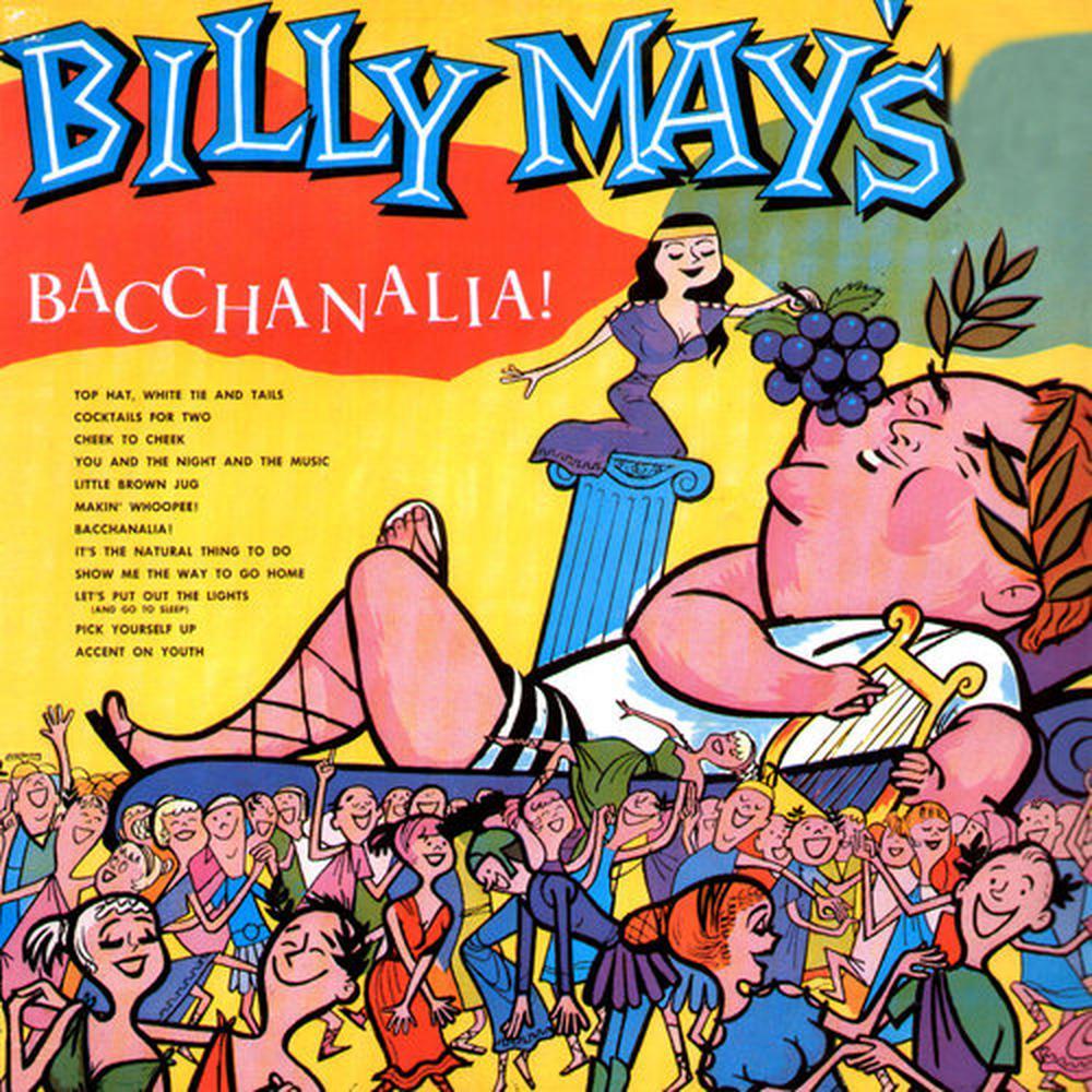 Billy May's Bacchanalia!