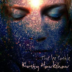 收聽Kirsty Hawkshaw的Ice Castle歌詞歌曲
