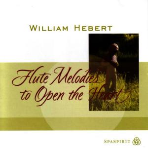 William Hebert的專輯Flute Melodies to Open the Heart