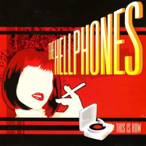 收聽The Hellphones的Dirty Minds歌詞歌曲