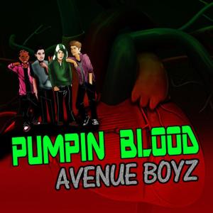 อัลบัม Pumpin Blood ศิลปิน Avenue Boyz