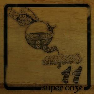 收聽Super 11的Super 11歌詞歌曲