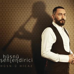 Husnu Senlendirici的專輯Husn-u Hicaz