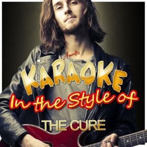ดาวน์โหลดและฟังเพลง End of the World (In the Style of The Cure) (Karaoke Version) พร้อมเนื้อเพลงจาก Ameritz - Karaoke