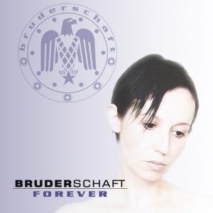 อัลบัม Forever - Limited Edition ศิลปิน Bruderschaft