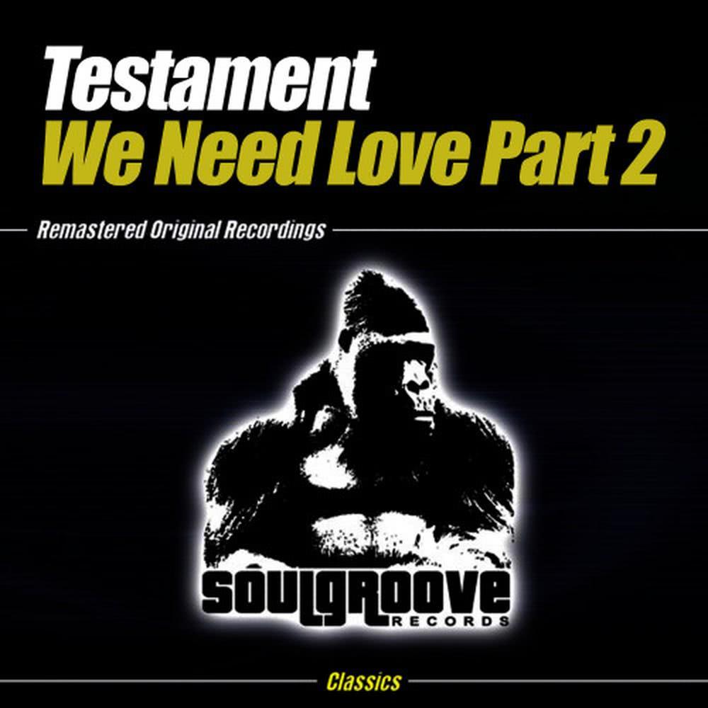 We Need Love(The Gorilla vs. Bush Mix)