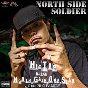 收聽Hi-Top的North Side Soldier歌詞歌曲