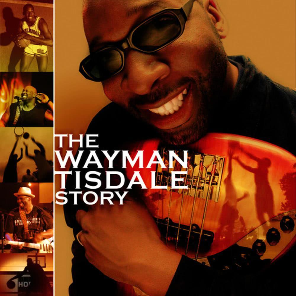 The Wayman Tisdale Story