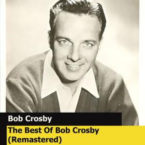 收聽Bob Crosby and the Bobcats的Pardise歌詞歌曲