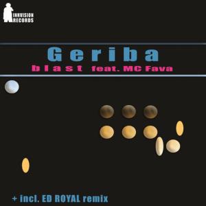 ดาวน์โหลดและฟังเพลง Blast (Ed Royal Remix) พร้อมเนื้อเพลงจาก Geriba