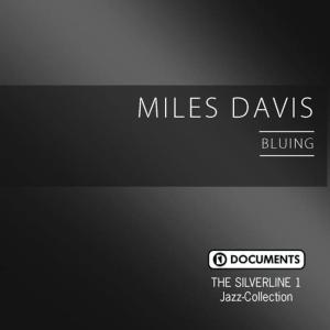 Miles Davis的專輯Bluing
