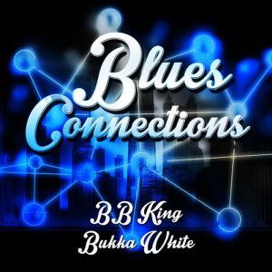 อัลบัม Blues Connections ศิลปิน BB King