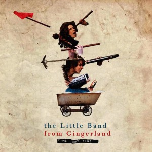 收聽The Little Band from Gingerland的Time Out Time歌詞歌曲