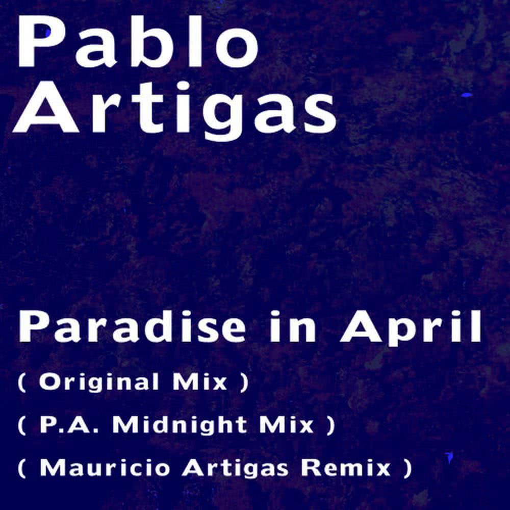 Paradise in April(P.A. Midnight Mix)