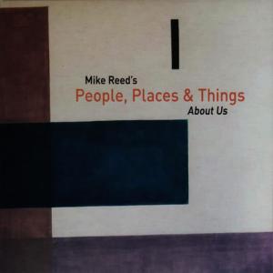 ดาวน์โหลดและฟังเพลง About Us พร้อมเนื้อเพลงจาก Mike Reed's People, Places & Things