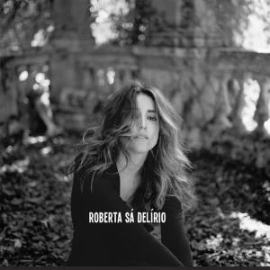 ดาวน์โหลดและฟังเพลง Última Forma พร้อมเนื้อเพลงจาก Roberta Sa
