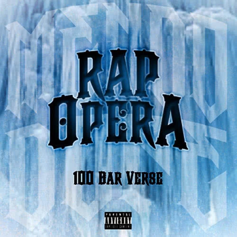 Rap Opera (Explicit)