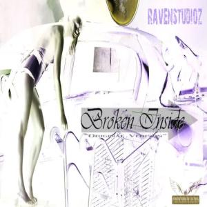 收聽RavenStudioz DK LTD 2006的Broken Inside歌詞歌曲